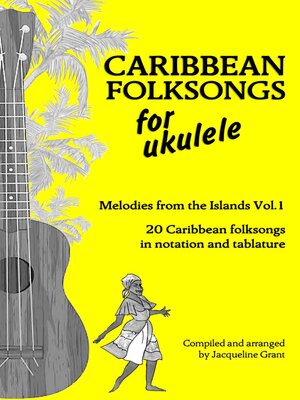 cover image of Caribbean Folksongs for Ukulele – Vol 1